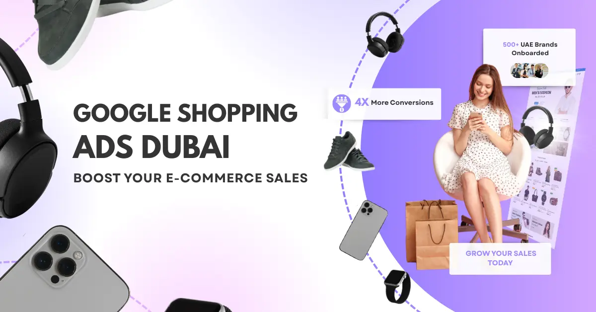 Google Shopping Ads Dubai