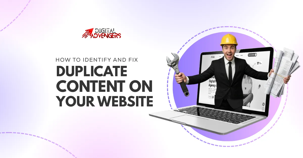 How to identify and fix duplicate content on your website