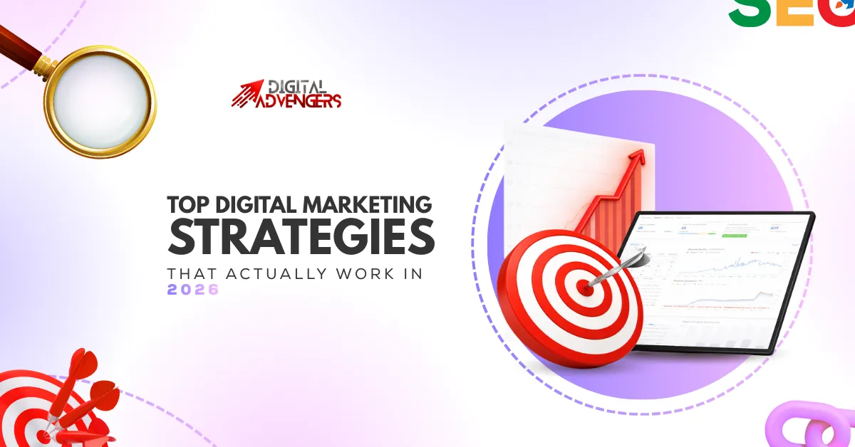 Top Digital Marketing Strategies That Actually Work in 2026
